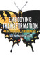 Embodying Transformation (Transcultural Performance) by Maryrose Casey, 9781922235886