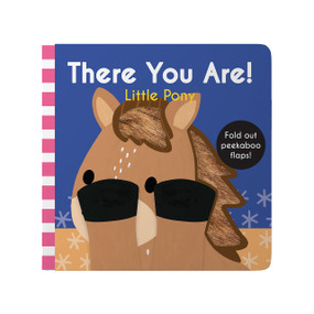 There You Are: Little Pony by Wendy Kendall, 9781923738157