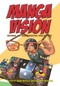 Manga Vision (Cultural and Communicative Perspectives) by Queenie Chan, Sarah Pasfield-Neofitou, Cathy Sell, 9781925377064