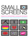 Small Screens (Essays on Contemporary Australian Television) by Michelle Arrow, Jeannine Baker, Clare Monagle, 9781925377101