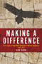 Making a Difference (Fifty Years of Indigenous Programs at Monash University, 1964-2014) by Rani Kerin, 9781925377248