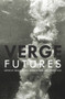 Verge 2016 (Futures) by Megan Blake, Annie Bourke, Bonnie Reid, 9781925495065