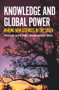 Knowledge and Global Power (Making New Sciences in the South) by Fran Collyer, Raewyn Connell, João Maia, Robert Morrell, 9781925495768