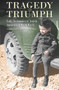 Tragedy and Triumph (Early Testimonies of Jewish Survivors of World War II) by Freda Hodge, 9781925523676