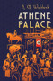 Athene Palace by Ernest Latham, R Waldeck, 9781592110087