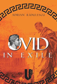 Ovid in Exile by Adrian Radulescu, 9781592110209