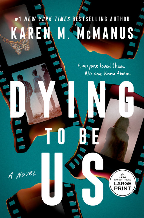 Dying to Be Us by Karen M. McManus, 9798217568703