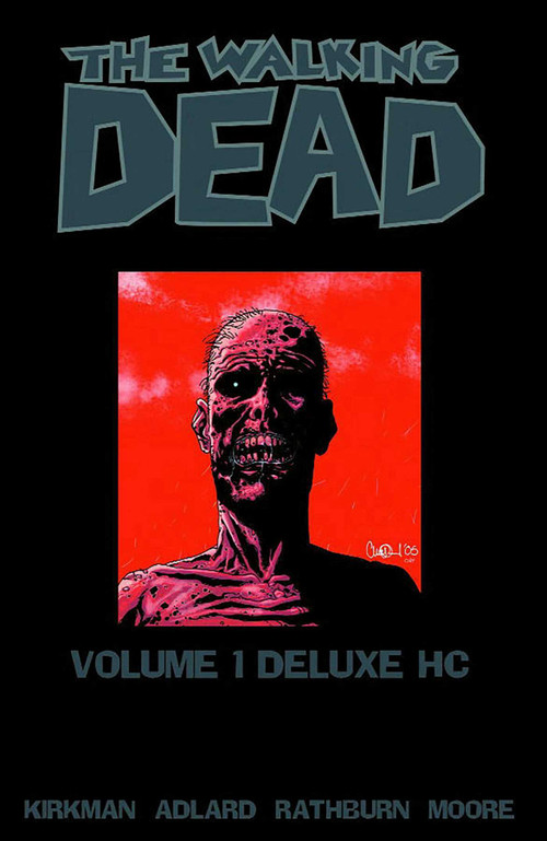 Walking Dead Omnibus Volume 1 by Robert Kirkman, Charlie Adlard, 9781607065036