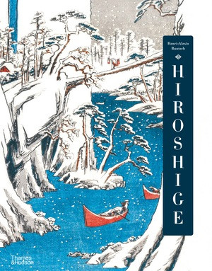 Hiroshige by Henri-Alexis Baatsch, 9780500030585