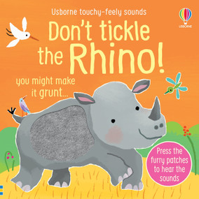 Don't Tickle the Rhino! by Sam Taplin, Ana Martin Larranaga, Nick Stellmacher, Nick Stellmacher, 9781805075240