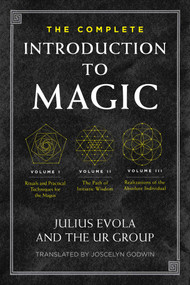 The Complete Introduction to Magic by Julius Evola, The UR Group, 9781644119556