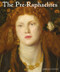The Pre-Raphaelites by Aurélie Petiot, 9780789213426