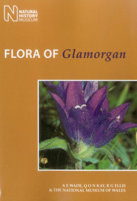 Flora Of Glamorgan by A.  E. Wade, Q. O. N. Kay, R.  G. Ellis, 9781784270797