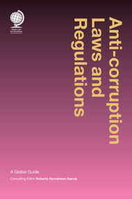 Anticorruption Laws and Regulations (A Global Guide) by Roberto Hernández-García, 9781787421172