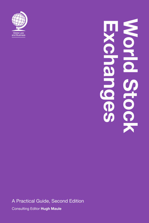 World Stock Exchanges (A Practical Guide) by Hugh Maule, 9781787421448