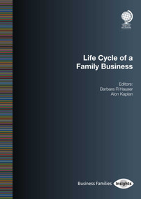 Life Cycle of a Family Business by Barbara R Hauser, Alon Kaplan, 9781787424067