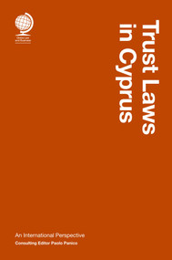 Trust Laws in Cyprus: An International Perspective by Globe Law and Business and The Centre for Legal Leadership, 9781787428782