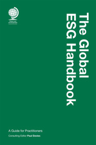 The Global ESG Handbook (A Guide for Practitioners) by Paul Davies, 9781787429765