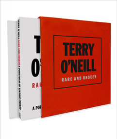 Terry O'Neill (Rare and Unseen) by Terry O'Neill, 9781788840002