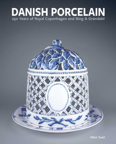 Danish Porcelain by Elliot Todd, 9781788841504