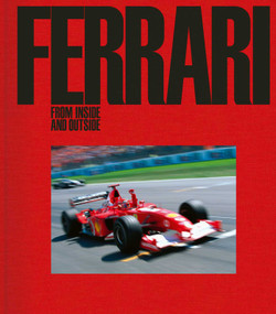 Ferrari (From Inside and Outside) by James Allen, Rainer Schlegelmilch, Ercole Colombo, 9781788842112