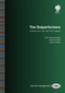 The Outperformers (Lessons from Top Law Firm Leaders) by Patrick Smith, Kent M. Zimmermann, Carlyn Kolker, 9781837231034