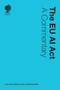 The EU AI Act (A Commentary) by Lukas Feiler, Nikolaus Forgo, Michaela Nebel, 9781837231065