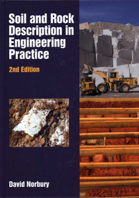 Soil and Rock Description in Engineering Practice by David Norbury, 9781849951791
