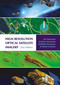 High Resolution Optical Satellite Imagery by Ian Dowman, Karsten Jacobsen, Gottfried Konecny, Rainer Sandau, 9781849953900