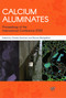 Calcium Aluminates (Proceedings of the International Conference 2020) by Dr Charles Fentiman, Raman Mangabhai, 9781849954761