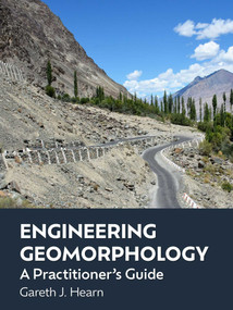 Engineering Geomorphology (A Practitioner's Guide) by Gareth J Hearn, 9781849956093