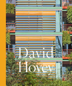 David Hovey by Cheryl Kent, Helmut Jahn, Alex Marshall, 9781864709025