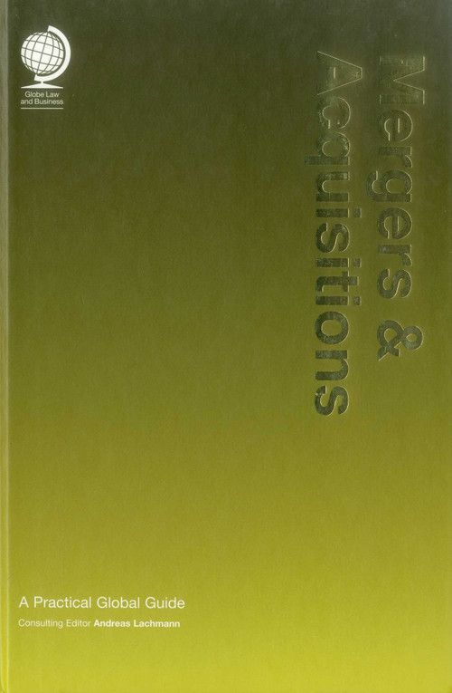 Mergers & Acquisitions (A Practical Global Guide) by Andreas Lachmann, 9781905783090