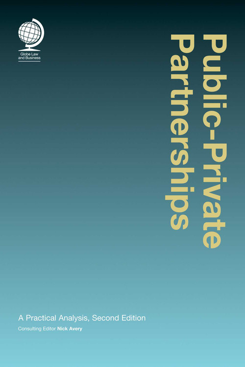 Public-Private Partnerships (A Practical Analysis) by Nicholas Avery, 9781905783380