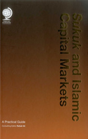 Sukuk and Islamic Capital Markets (A Practical Guide) by Rahail Ali, 9781905783427