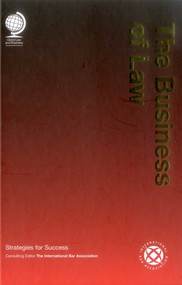 Business of Law (Strategies for Success) by International Bar Association, 9781905783618