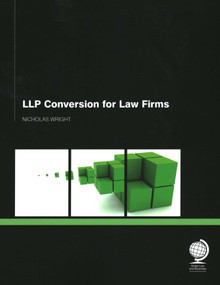 LLP Conversion for Law Firms by Nicholas Wright, 9781906355876