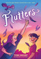 Flutters (A Graphic Novel) by Tori Sharp, 9780316581066