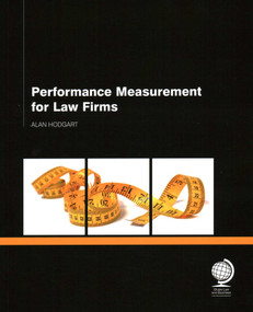 Performance Measurement for Law Firms by Alan Hodgart, 9781907787317