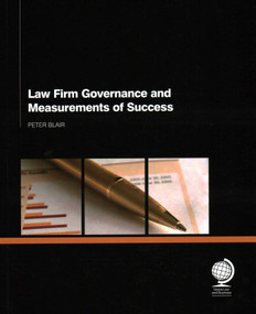 Law Firm Governance and Measurements of Success by Peter Blair, 9781907787355