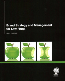 Brand Strategy and Management for Law Firms by Sean Larkan, 9781908640536