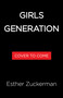 Girls Generation by Esther Zuckerman, 9780316608251