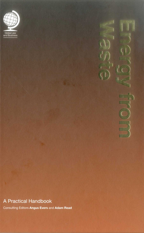 Energy from Waste (A Practical Handbook) by Angus Evers, 9781909416376