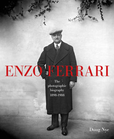 Enzo Ferrari (The Photographic Biography) by Doug Nye, 9781910505205