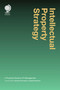 Intellectual Property Strategy (A Practical Guide to IP Management) by Alexander Korenberg, Stephen Robertson, 9781911078074