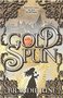Gold Spun by Brandie June, 9780744301663