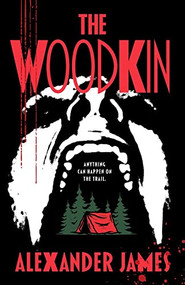 The Woodkin by Alexander James, 9780744302356