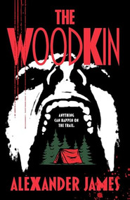 The Woodkin by Alexander James, 9780744302417