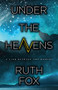 Under the Heavens by Ruth Fox, 9780744304701