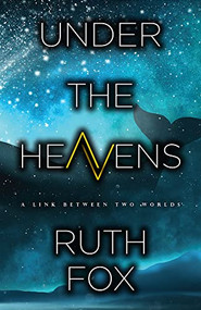 Under the Heavens by Ruth Fox, 9780744304763